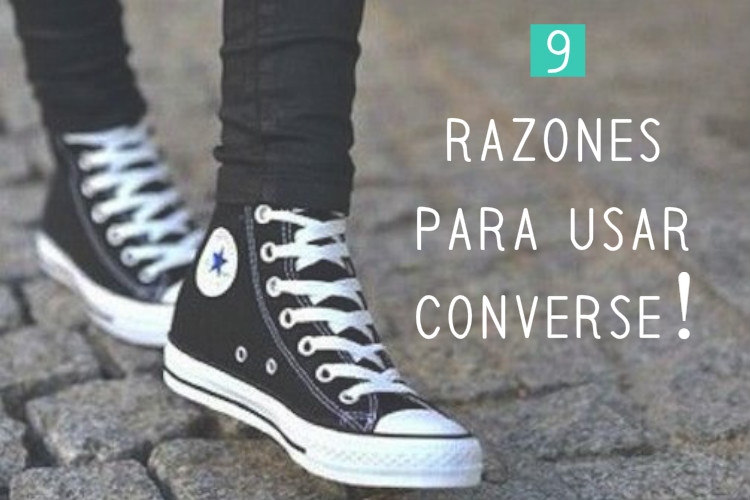 9 razones para usar converse
